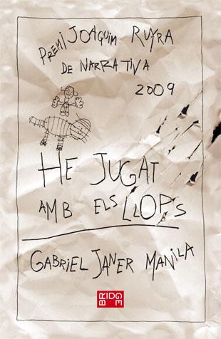 HE JUGAT AMB ELS LLOPS | 9788424635190 | JANER MANILA, GABRIEL | Llibreria Online de Vilafranca del Penedès | Comprar llibres en català