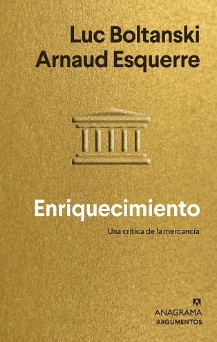 ENRIQUECIMIENTO | 9788433964847 | BOLTANSKI, LUC/ESQUERRE, ARNAUD | Llibreria Online de Vilafranca del Penedès | Comprar llibres en català