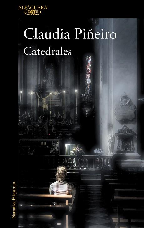 CATEDRALES | 9788420455594 | PIÑEIRO, CLAUDIA | Llibreria Online de Vilafranca del Penedès | Comprar llibres en català