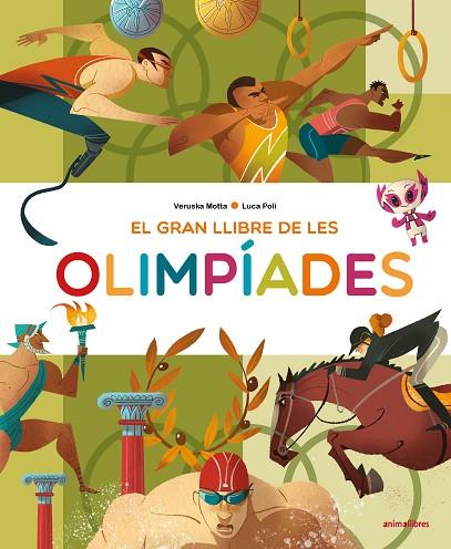 EL GRAN LLIBRE DE LES OLIMPÍADES | 9788418592157 | MOTTA, VERUSKA | Llibreria Online de Vilafranca del Penedès | Comprar llibres en català