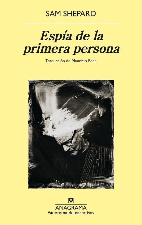 ESPÍA DE LA PRIMERA PERSONA | 9788433913357 | SHEPARD, SAM | Llibreria Online de Vilafranca del Penedès | Comprar llibres en català