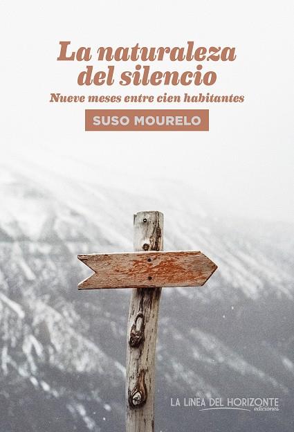 LA NATURALEZA DEL SILENCIO | 9788417594428 | MOURELO GÓMEZ, SUSO | Llibreria Online de Vilafranca del Penedès | Comprar llibres en català