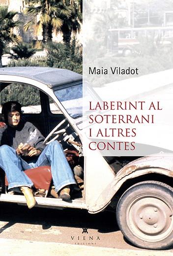 LABERINT AL SOTERRANI I ALTRES CONTES | 9788494959233 | VILADOT PRESAS, MAIA | Llibreria Online de Vilafranca del Penedès | Comprar llibres en català