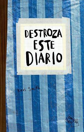 DESTROZA ESTE DIARIO AZUL | 9788449336171 | SMITH, KERI | Llibreria Online de Vilafranca del Penedès | Comprar llibres en català