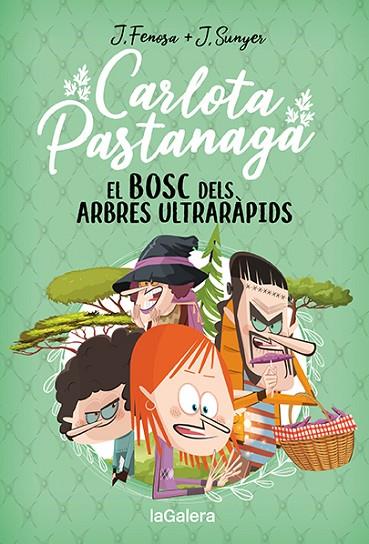 CARLOTA PASTANAGA 4 EL BOSC DELS ARBRES ULTRARÀPIDS | 9788424673710 | FENOSA, JORDI | Llibreria Online de Vilafranca del Penedès | Comprar llibres en català