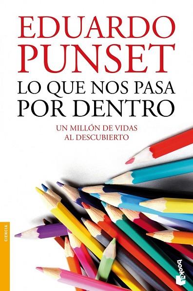 LO QUE NOS PASA POR DENTRO | 9788423347926 | PUNSET, EDUARDO | Llibreria Online de Vilafranca del Penedès | Comprar llibres en català