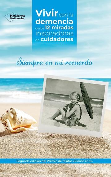 SIEMPRE EN MI RECUERDO | 9788417886332 | VARIOS AUTORES | Llibreria Online de Vilafranca del Penedès | Comprar llibres en català