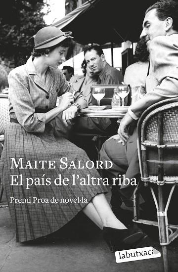 EL PAÍS DE L'ALTRA RIBA | 9788419107275 | SALORD, MAITE | Llibreria Online de Vilafranca del Penedès | Comprar llibres en català