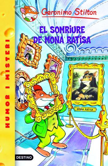 EL SOMRIURE DE MONA RATISA | 9788492671786 | STILTON, GERONIMO | Llibreria Online de Vilafranca del Penedès | Comprar llibres en català