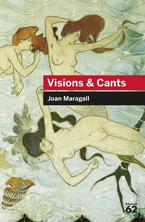 VISIONS & CANTS | 9788492672516 | MARAGALL I GORINA, JOAN | Llibreria Online de Vilafranca del Penedès | Comprar llibres en català