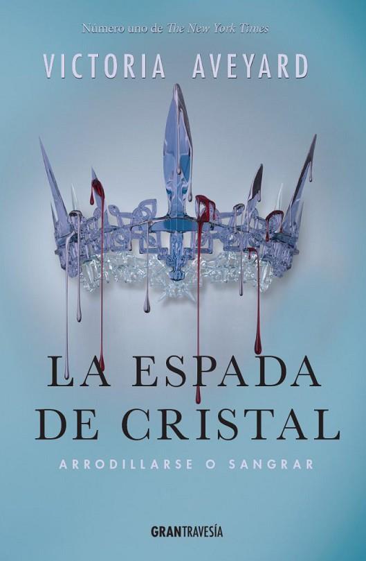 LA ESPADA DE CRISTAL | 9788494551703 | AVEYARD, VICTORIA | Llibreria Online de Vilafranca del Penedès | Comprar llibres en català