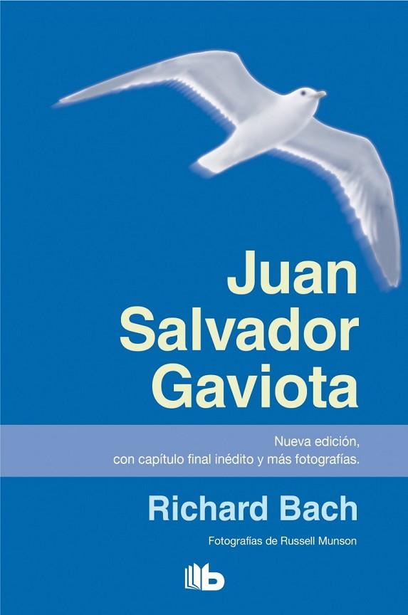 JUAN SALVADOR GAVIOTA | 9788498729733 | BACH, RICHARD | Llibreria Online de Vilafranca del Penedès | Comprar llibres en català