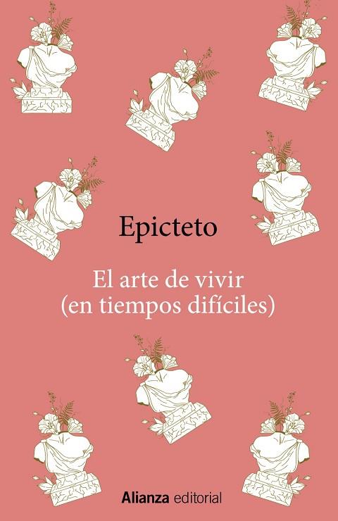 EL ARTE DE VIVIR ( EN TIEMPOS DIFÍCILES ) | 9788411485128 | EPICTETO | Llibreria Online de Vilafranca del Penedès | Comprar llibres en català