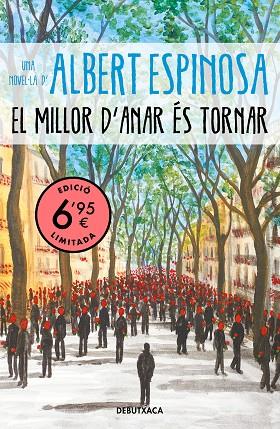 EL MILLOR D'ANAR ÉS TORNAR | 9788418132087 | ESPINOSA, ALBERT | Llibreria Online de Vilafranca del Penedès | Comprar llibres en català