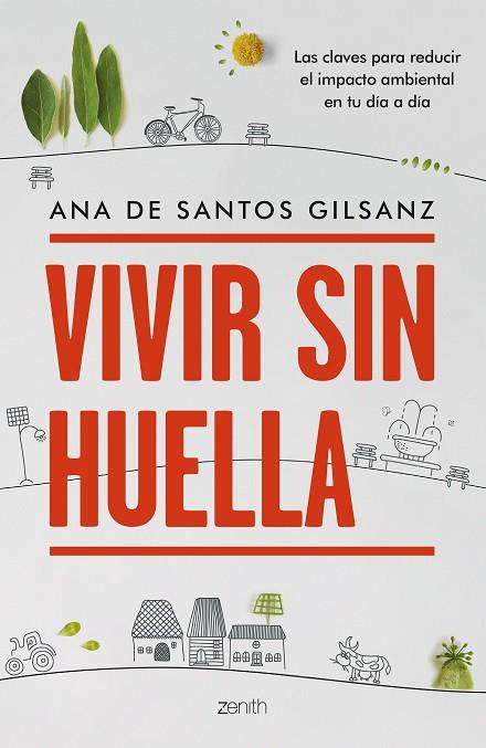 VIVIR SIN HUELLA | 9788408270812 | SANTOS GILSANZ, ANA DE | Llibreria Online de Vilafranca del Penedès | Comprar llibres en català