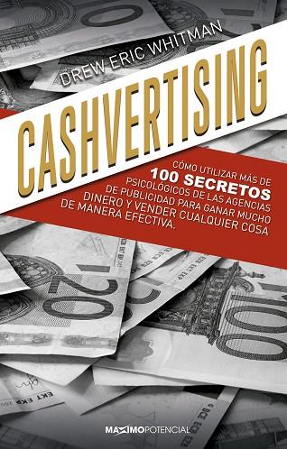 CASHVERTISING | 9788412049824 | ERIC WHITMAN, DREW | Llibreria L'Odissea - Libreria Online de Vilafranca del Penedès - Comprar libros