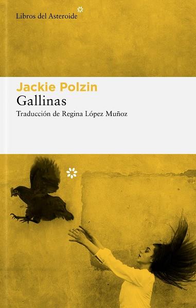 GALLINAS | 9788417977979 | POLZIN, JACKIE | Llibreria Online de Vilafranca del Penedès | Comprar llibres en català