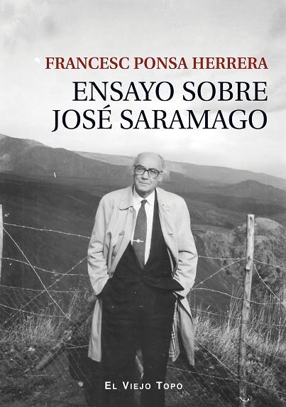ENSAYO SOBRE JOSÉ SARAMAGO | 9788419200006 | PONSA HERRERA, FRANCESC | Llibreria Online de Vilafranca del Penedès | Comprar llibres en català