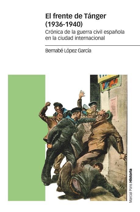 EL FRENTE DE TÁNGER (1936-1940) | 9788417945268 | LÓPEZ GARCÍA, BERNABÉ | Llibreria Online de Vilafranca del Penedès | Comprar llibres en català