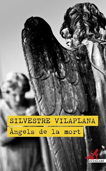 ÀNGELS DE LA MORT | 9788419627308 | VILAPLANA, SILVESTRE | Llibreria Online de Vilafranca del Penedès | Comprar llibres en català