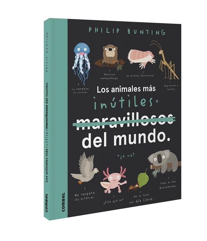 LOS ANIMALES MÁS INÚTILES DEL MUNDO | 9788491018100 | BUNTING, PHILIP | Llibreria Online de Vilafranca del Penedès | Comprar llibres en català