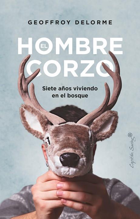 EL HOMBRE CORZO | 9788412457865 | DELORME, GEOFFROY | Llibreria Online de Vilafranca del Penedès | Comprar llibres en català