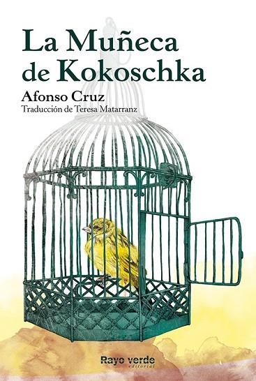 LA MUÑECA DE KOKOSCHKA | 9788415539902 | CRUZ, AFONSO | Llibreria Online de Vilafranca del Penedès | Comprar llibres en català