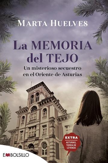 LA MEMORIA DEL TEJO | 9788418185601 | HUELVES, MARTA | Llibreria Online de Vilafranca del Penedès | Comprar llibres en català