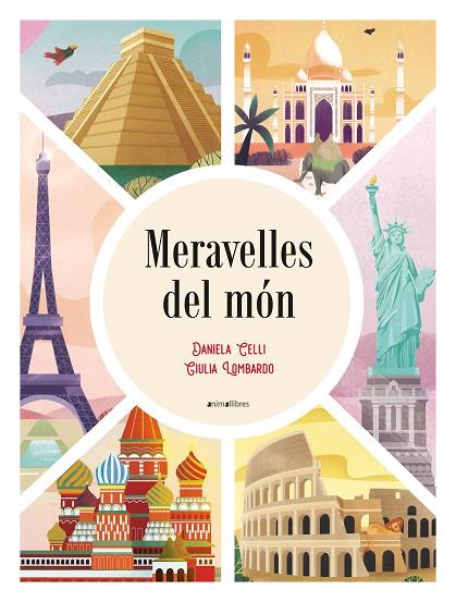 MERAVELLES DEL MÓN | 9788418592362 | CELLI, DANIELA | Llibreria Online de Vilafranca del Penedès | Comprar llibres en català