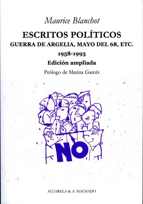 ESCRITOS POLITICOS GUERRA DE ARGELIA MAYO DEL 68 ETC | 9788477742067 | BLANCHOT, MAURICE | Llibreria Online de Vilafranca del Penedès | Comprar llibres en català