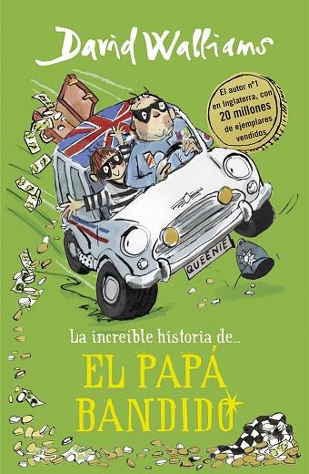 LA INCREÍBLE HISTORIA DE EL PAPÁ BANDIDO | 9788490439548 | WALLIAMS, DAVID | Llibreria Online de Vilafranca del Penedès | Comprar llibres en català