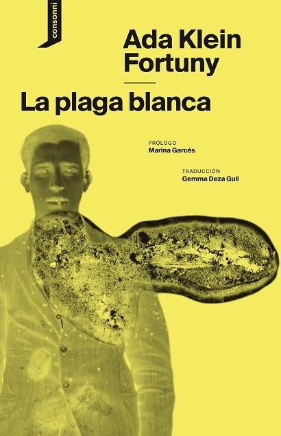 LA PLAGA BLANCA | 9788416205790 | KLEIN FORTUNY, ADA | Llibreria Online de Vilafranca del Penedès | Comprar llibres en català