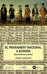 EL PENSAMENT NACIONAL A EUROPA | 9788416260638 | LEERSSEN, JOEP | Llibreria Online de Vilafranca del Penedès | Comprar llibres en català