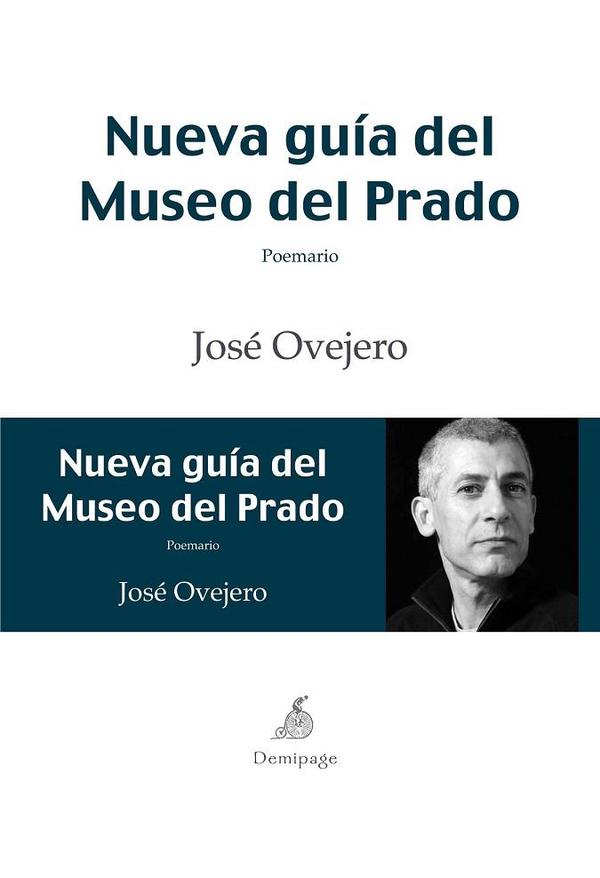 NUEVA GUÍA DEL MUSEO DEL PRADO | 9788492719907 | OVEJERO, JOSÉ | Llibreria Online de Vilafranca del Penedès | Comprar llibres en català
