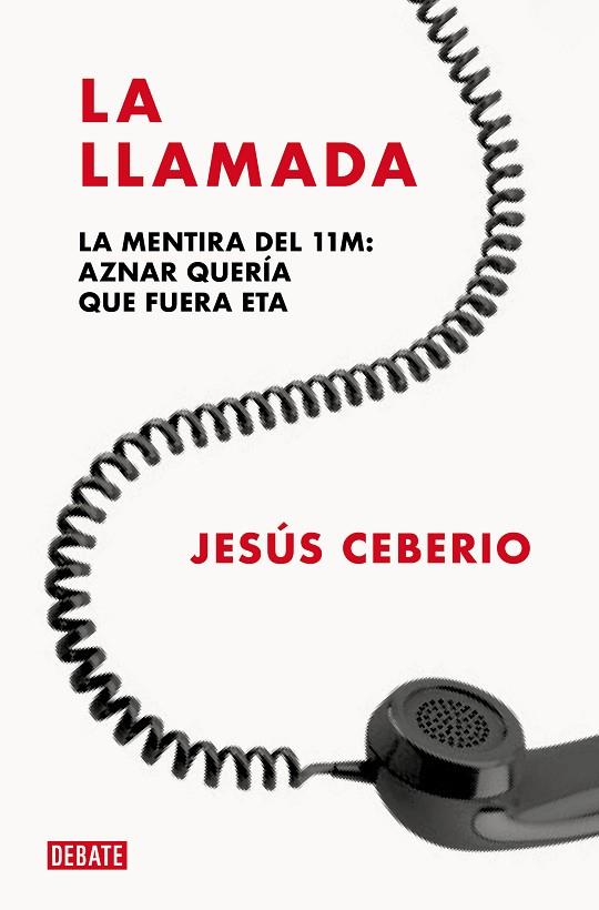 LA LLAMADA | 9788419642431 | CEBERIO, JESÚS | Llibreria Online de Vilafranca del Penedès | Comprar llibres en català