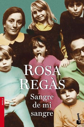 SANGRE DE MI SANGRE | 9788408099277 | REGAS, ROSA | Llibreria Online de Vilafranca del Penedès | Comprar llibres en català