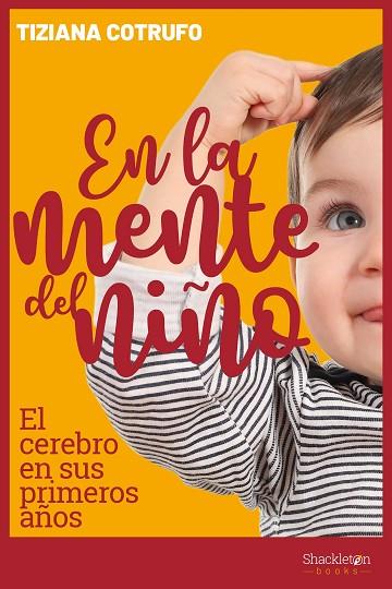 EN LA MENTE DEL NIÑO | 9788417822385 | COTRUFO, TIZIANA | Llibreria Online de Vilafranca del Penedès | Comprar llibres en català