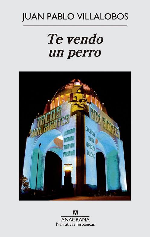 TE VENDO UN PERRO | 9788433997852 | VILLALOBOS, JUAN PABLO | Llibreria Online de Vilafranca del Penedès | Comprar llibres en català