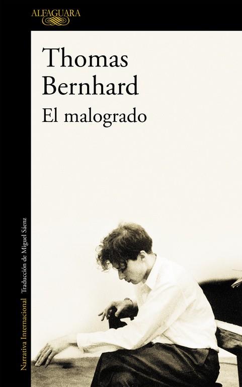 EL MALOGRADO | 9788420406909 | BERNHARD, THOMAS | Llibreria Online de Vilafranca del Penedès | Comprar llibres en català