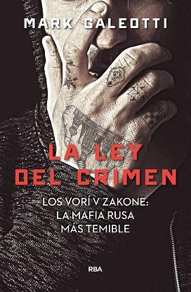 VORY: LA LEY DEL CRIMEN | 9788491872061 | GALEOTTI MARK | Llibreria Online de Vilafranca del Penedès | Comprar llibres en català