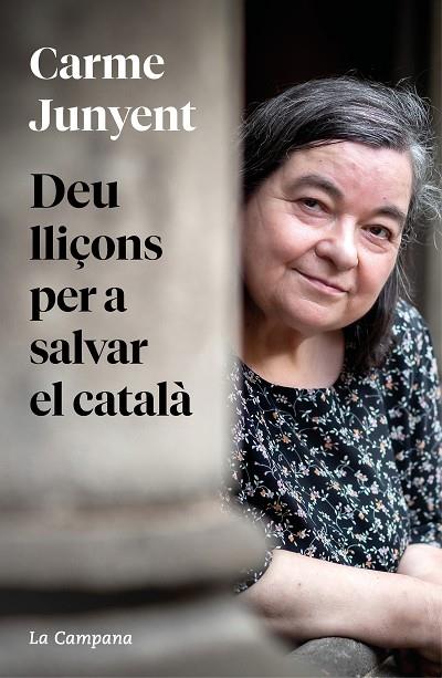 DEU LLIÇONS PER A SALVAR EL CATALÀ | 9788419245458 | JUNYENT, M. CARME | Llibreria Online de Vilafranca del Penedès | Comprar llibres en català