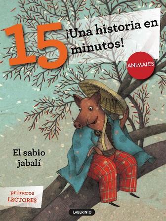 UNA HISTORIA EN 15 MINUTOS EL SABIO JABALÍ | 9788484837916 | AA. VV. | Llibreria Online de Vilafranca del Penedès | Comprar llibres en català