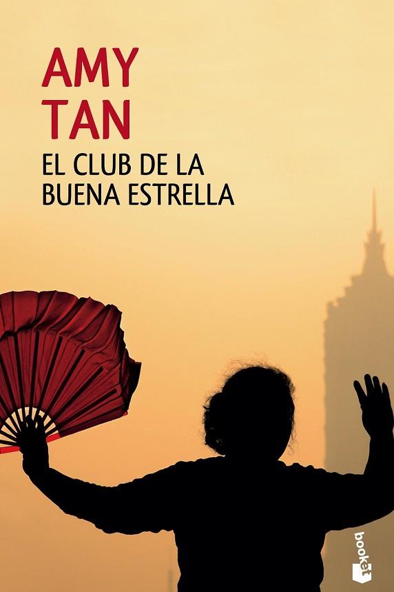 EL CLUB DE LA BUENA ESTRELLA | 9788408133223 | TAN, AMY | Llibreria Online de Vilafranca del Penedès | Comprar llibres en català