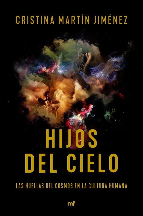 HIJOS DEL CIELO | 9788427044883 | MARTÍN JIMÉNEZ, CRISTINA | Llibreria Online de Vilafranca del Penedès | Comprar llibres en català