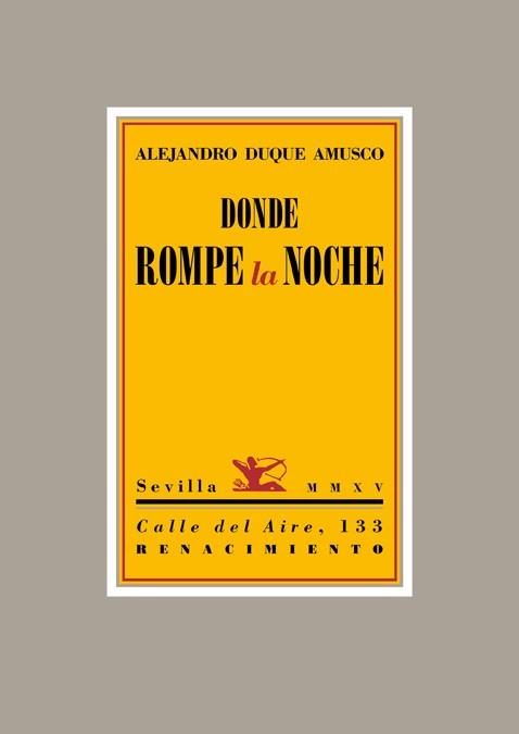 DONDE ROMPE LA NOCHE: SEGUDIO DE BRIZNAS | 9788416246137 | DUQUE AMUSCO, ALEJANDRO | Llibreria Online de Vilafranca del Penedès | Comprar llibres en català