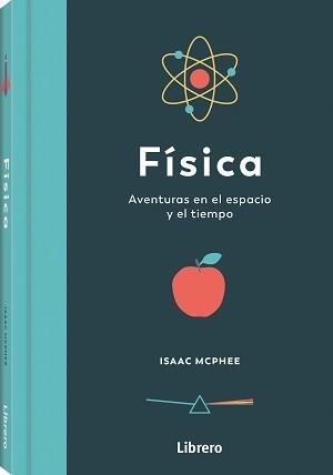FISICA | 9788411540056 | MCPHEE, ISAAC | Llibreria Online de Vilafranca del Penedès | Comprar llibres en català