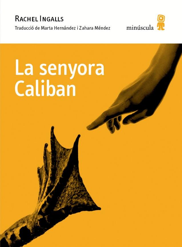 LA SENYORA CALIBAN | 9788494834899 | INGALLS, RACHEL | Llibreria Online de Vilafranca del Penedès | Comprar llibres en català