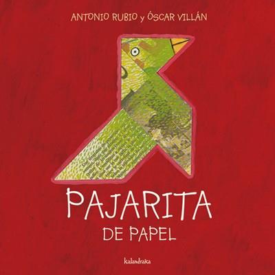 PAJARITA DE PAPEL | 9788493378004 | RUBIO, ANTONIO | Llibreria Online de Vilafranca del Penedès | Comprar llibres en català