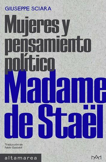 MADAME DE STAEL | 9788418481758 | SCIARA, GIUSEPPE | Llibreria Online de Vilafranca del Penedès | Comprar llibres en català