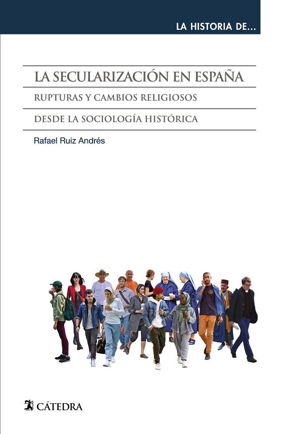 LA SECULARIZACIÓN EN ESPAÑA | 9788437643908 | RUIZ ANDRÉS, RAFAEL | Llibreria Online de Vilafranca del Penedès | Comprar llibres en català